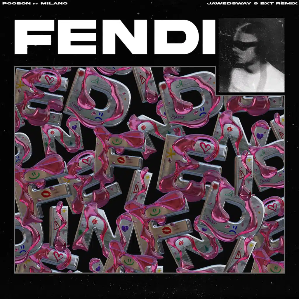FENDI (Jawedsway, BXT Remix) [feat. Milano]