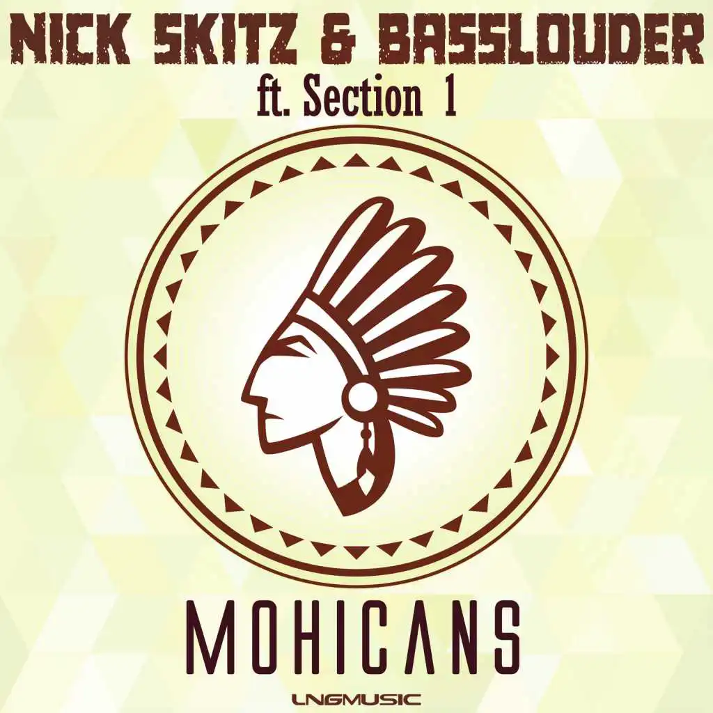 Mohicans (Radio Edit) [feat. Section 1]