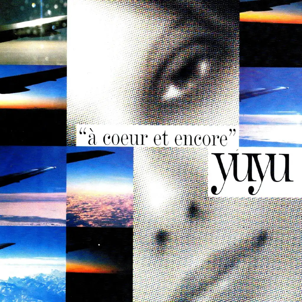 À cœur et encore (Original version)