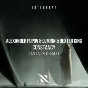Alexander Popov, Luminn & DEXTER KING
