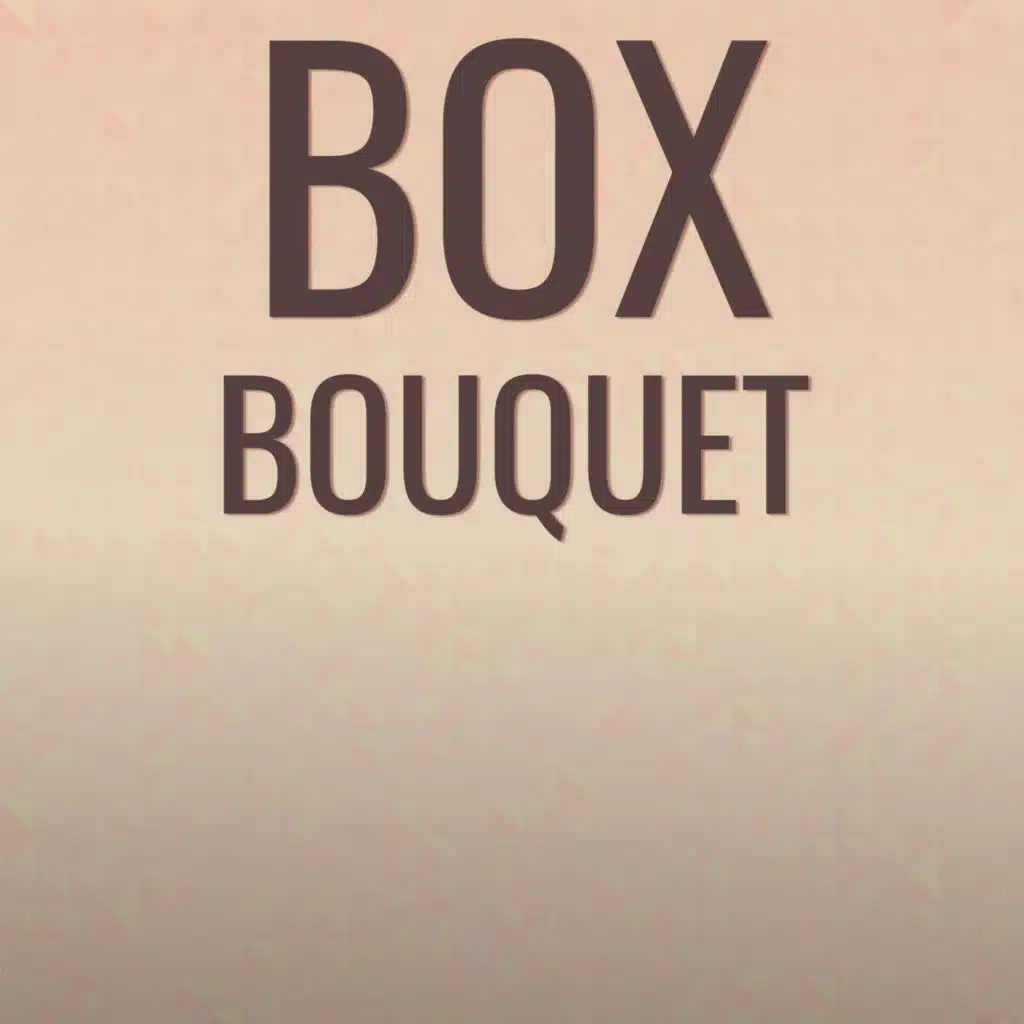 Box Bouquet