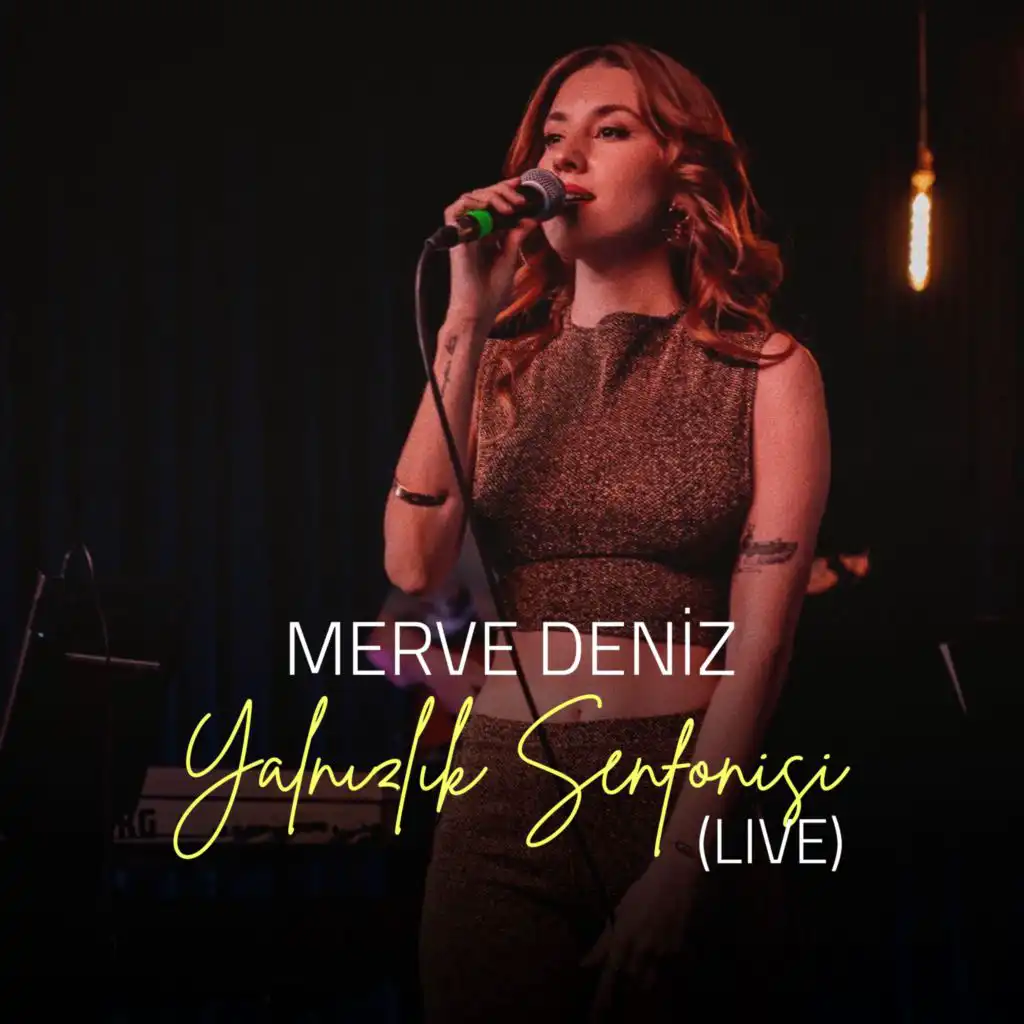 Yalnızlık Senfonisi (Live)