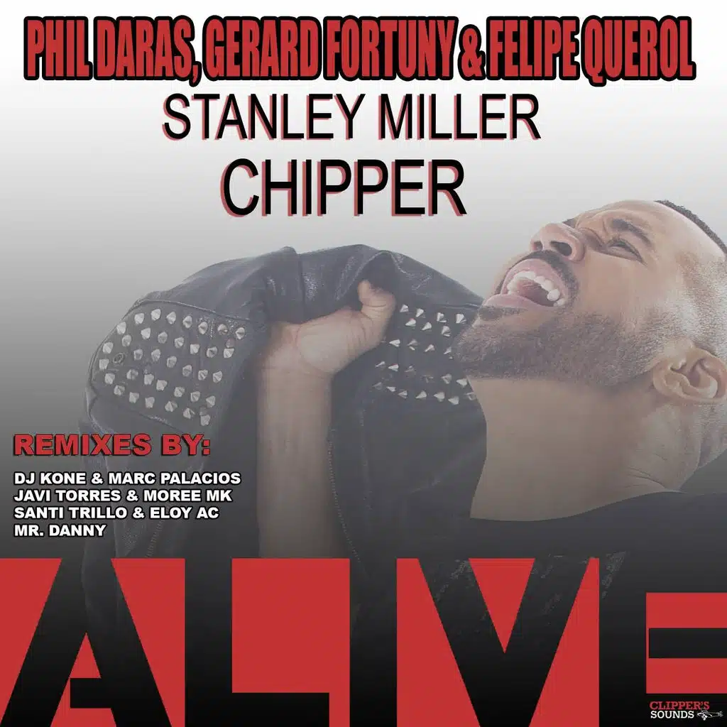 Alive (ft. Stanley Miller Chipper)