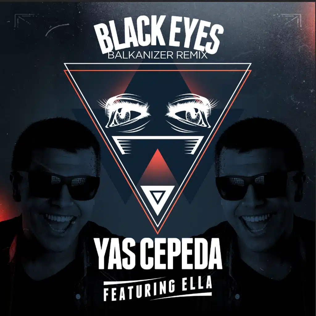 Black Eyes (Balkanizer Remix) [ft. Ella]
