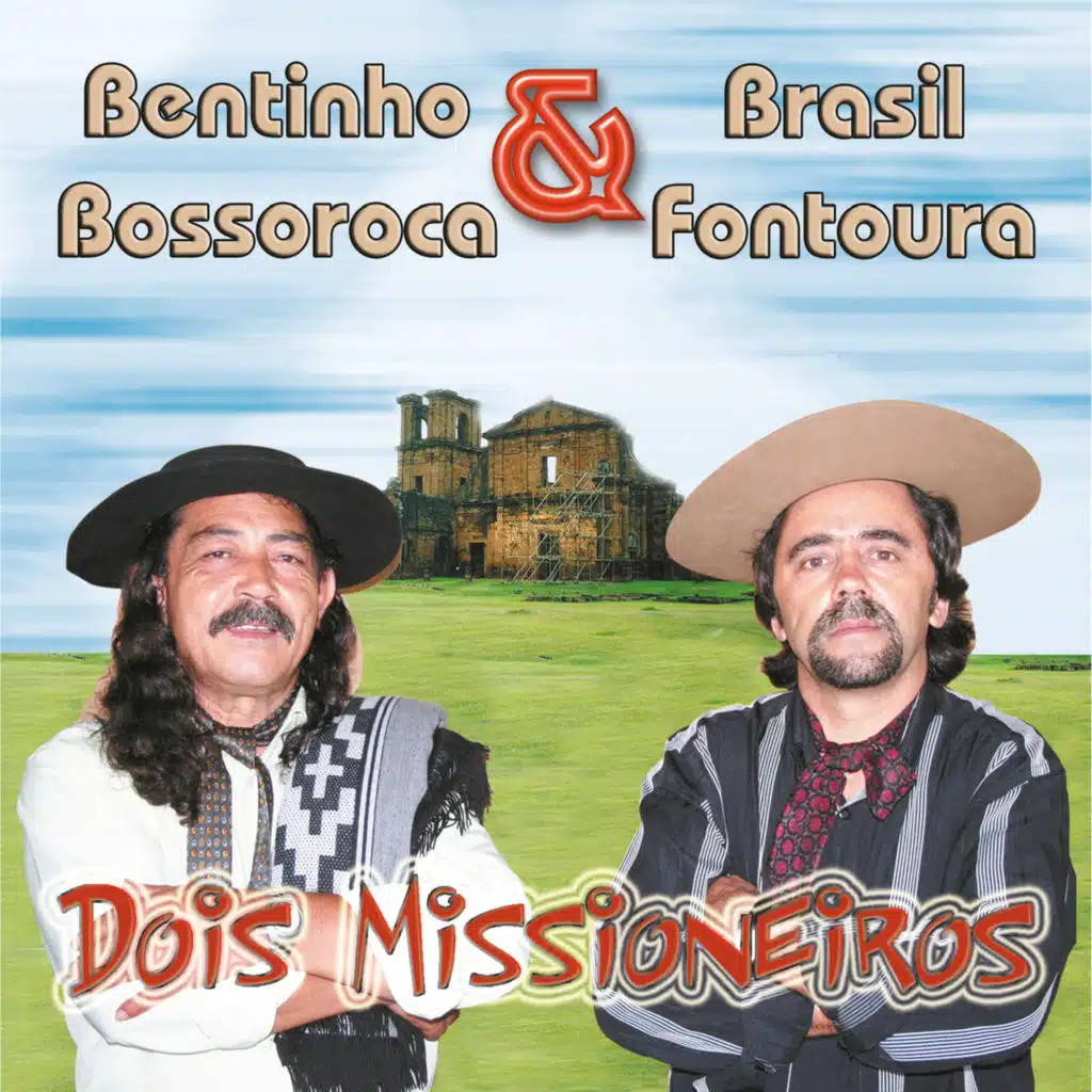 Dois Missioneiros