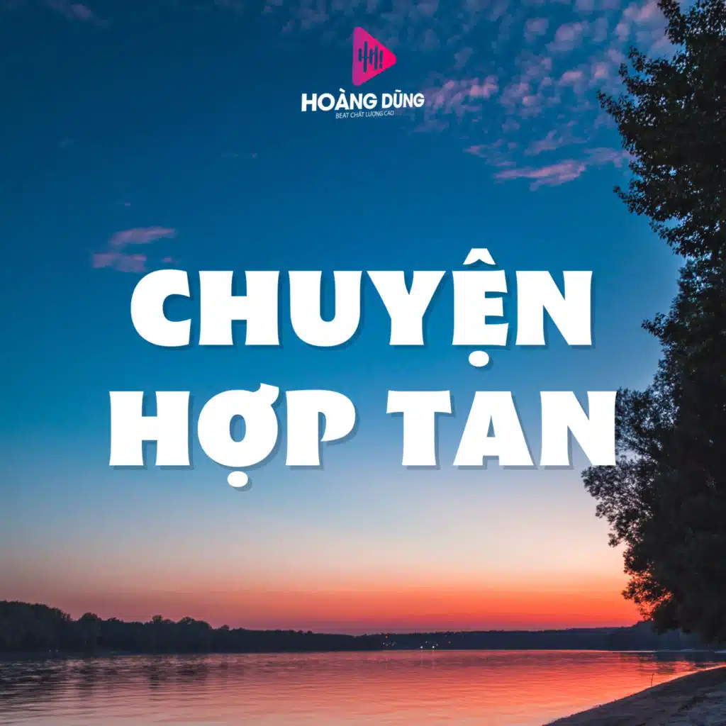Chuyện Hợp Tan