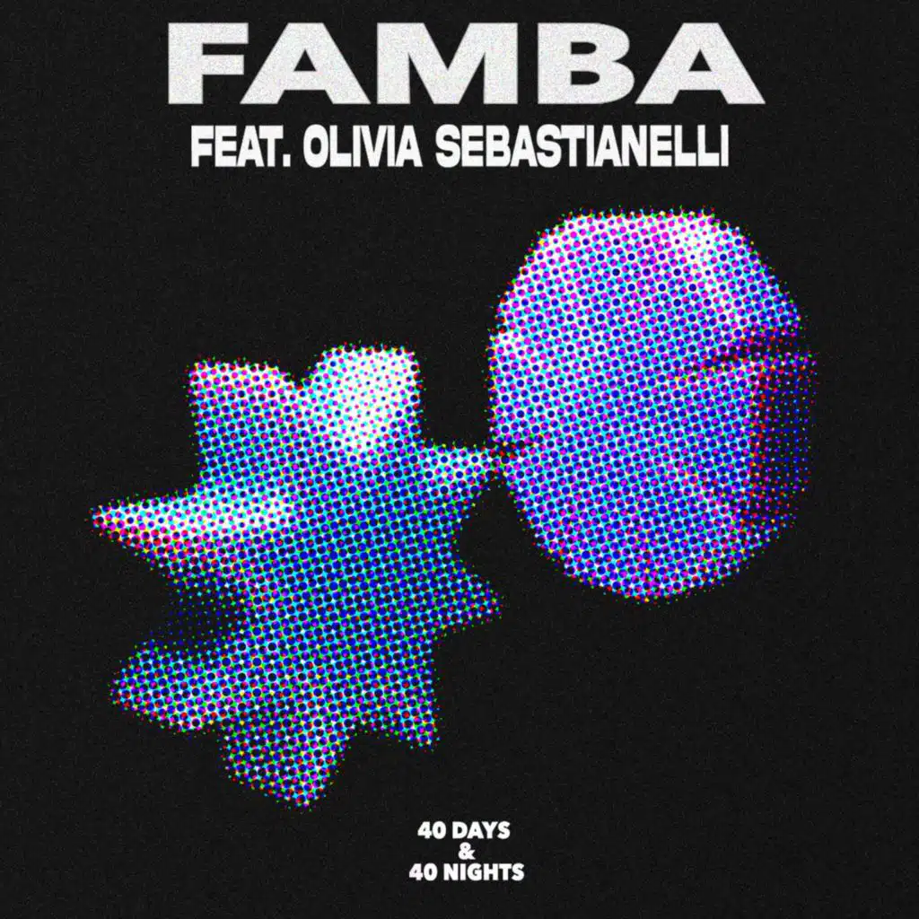 40 Days & 40 Nights (feat. Olivia Sebastianelli)