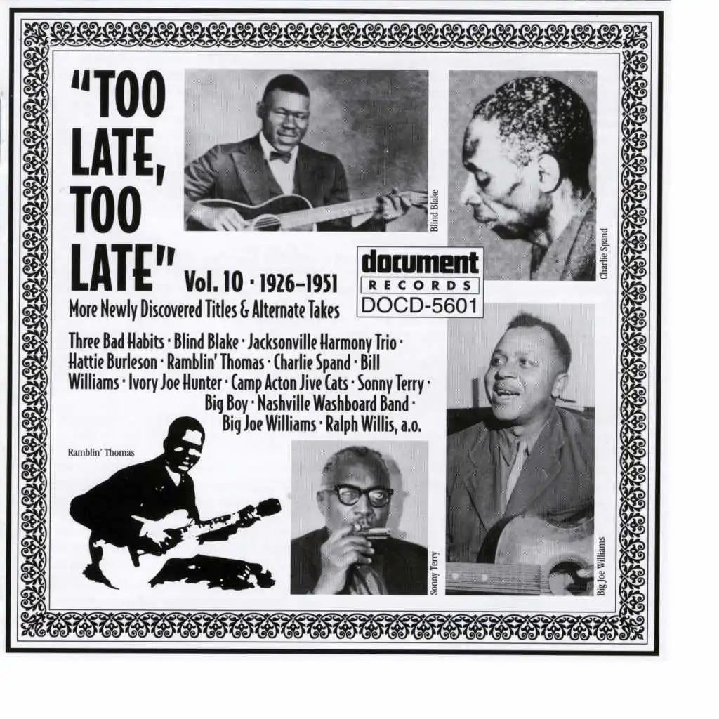 Too Late, Too Late Vol. 10 (1926-1951)