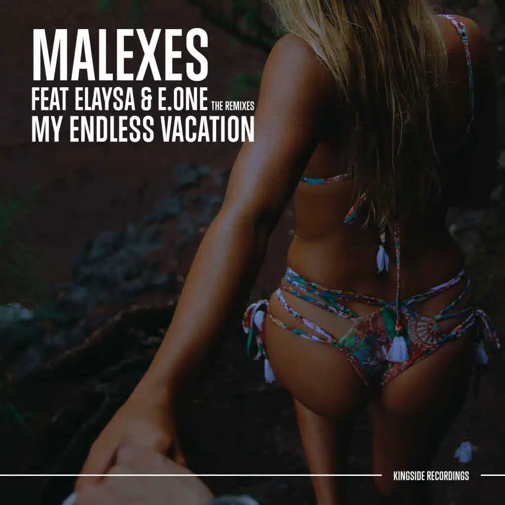 My Endless Vacation (Hall & Zanfa Remix) [feat. Elaysa & E.One]