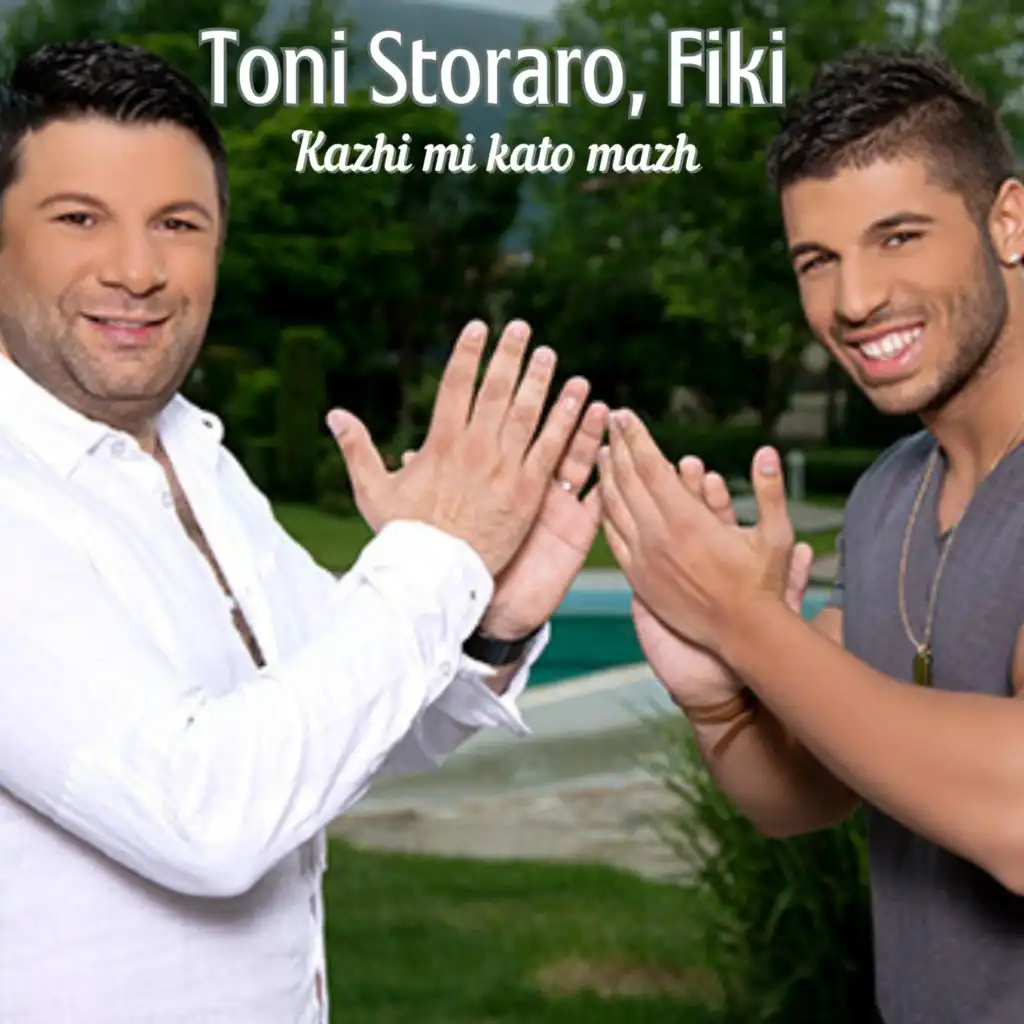 Toni Storaro & Fiki