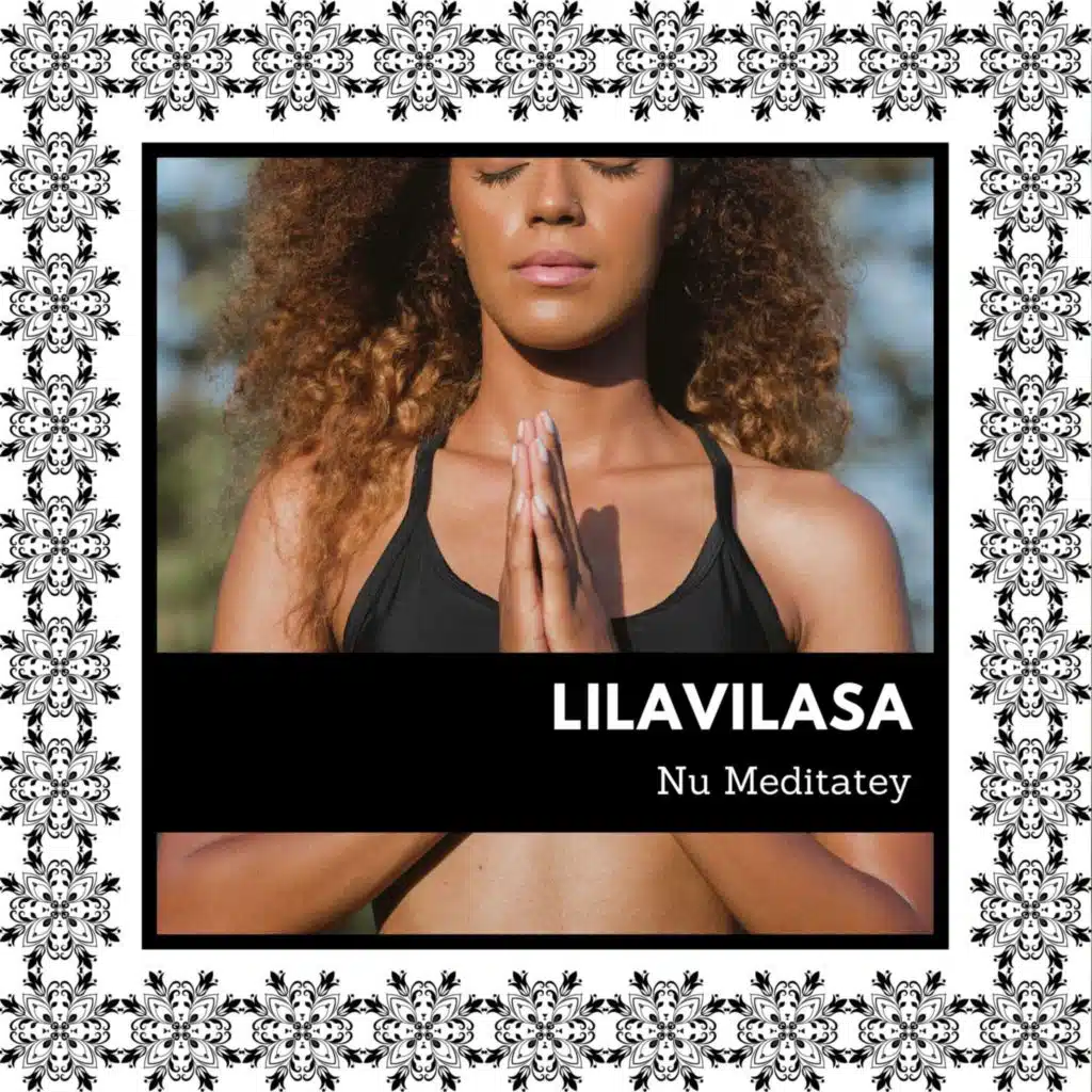 Nu Meditatey