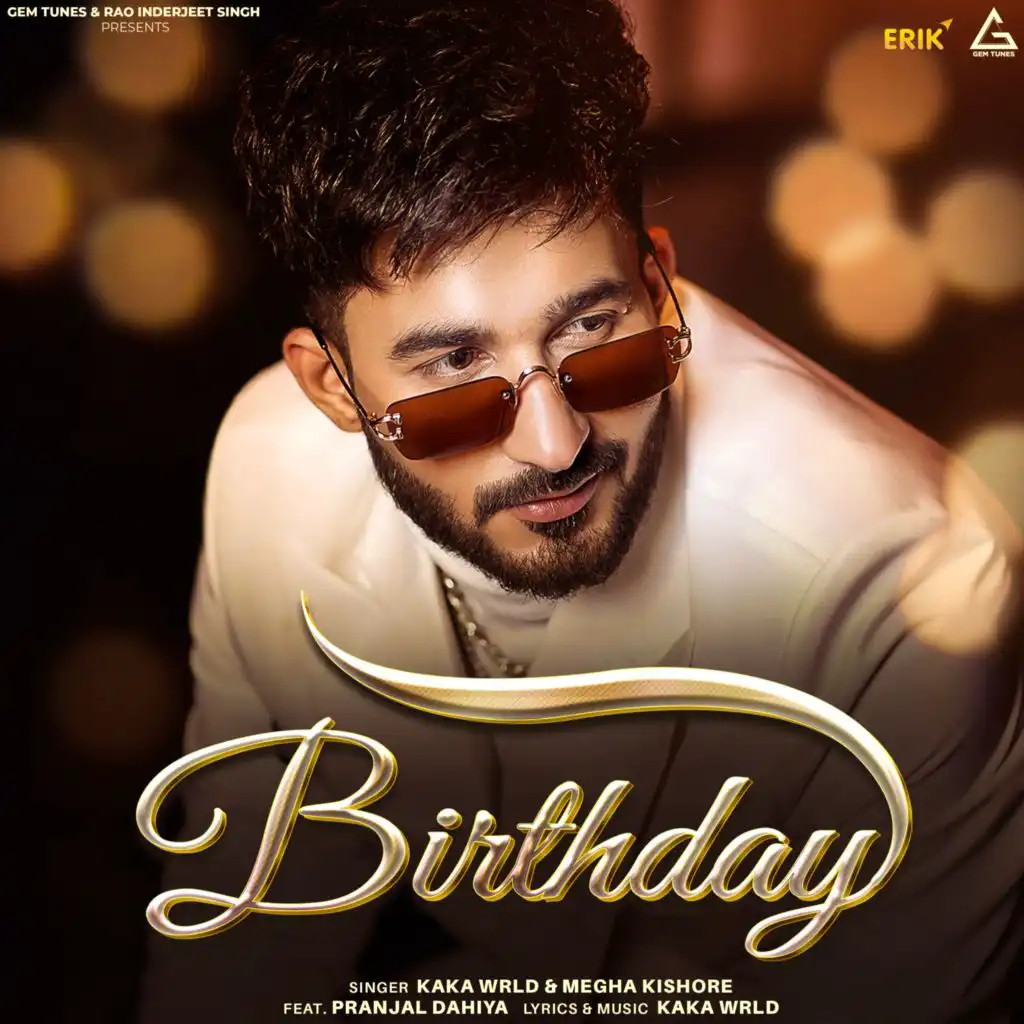 Birthday (feat. Pranjal Dahiya)