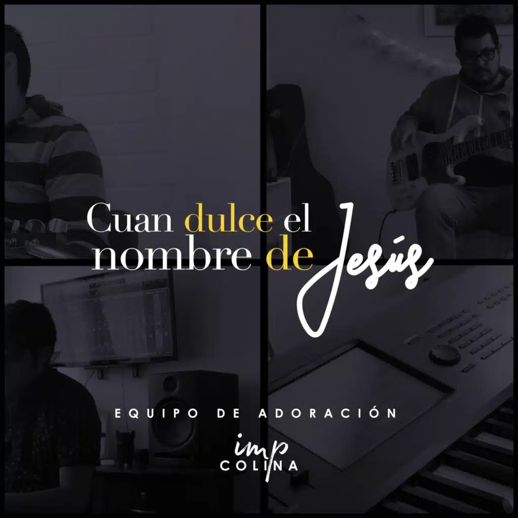 Cuán Dulce el Nombre de Jesús (Remasterizado)