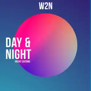 Day & Night (Night Edition)