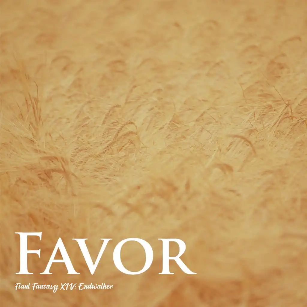 Favor (from "Final Fantasy XIV: Endwalker")