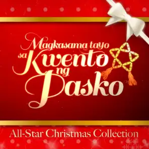 Magkasama tayo sa Kwento ng Pasko (Abs-CBN 2013 Christmas Station Id)
