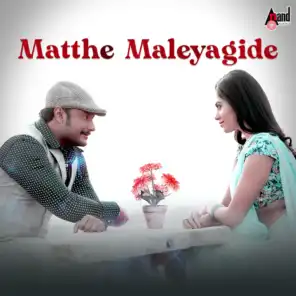 Matthe Maleyagide (From "Chakravarthy")