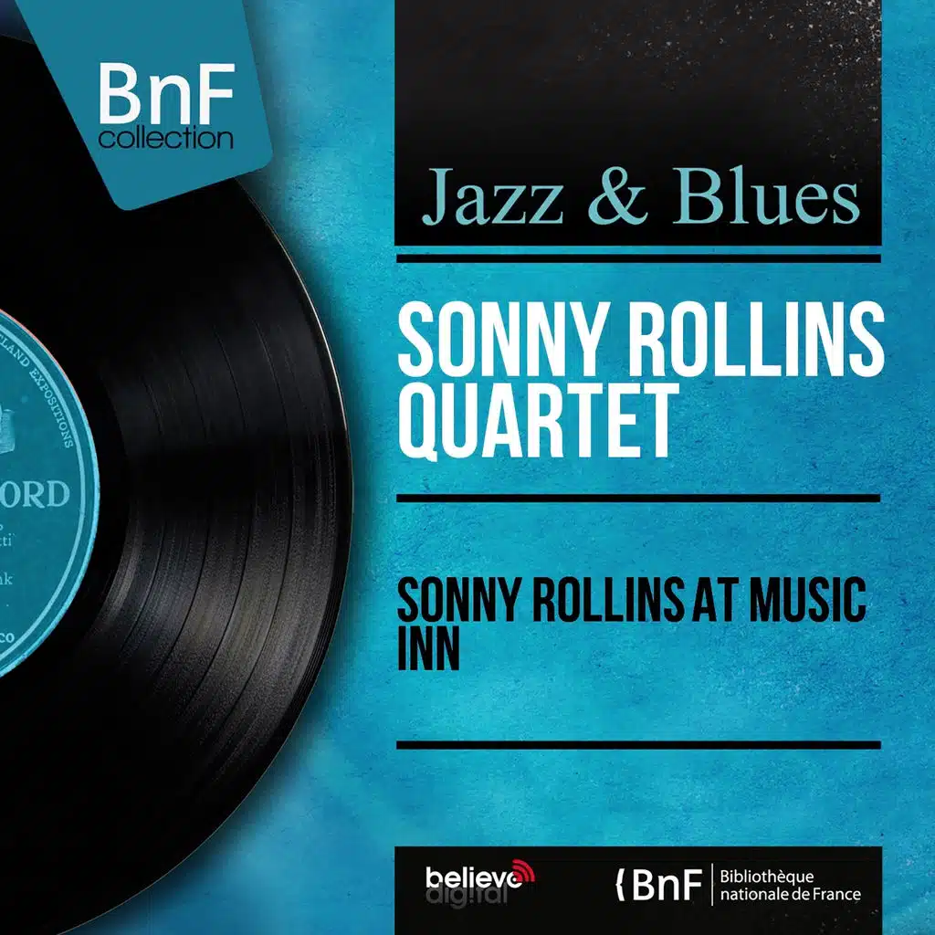 Sonny Rollins At Music Inn (Live, Mono Version)