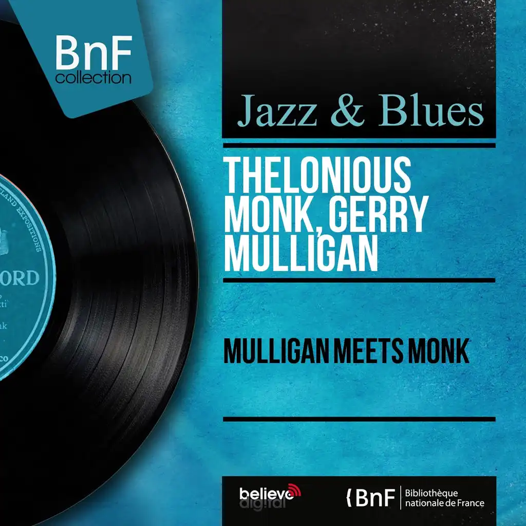 Gerry Mulligan & Thelonious Monk