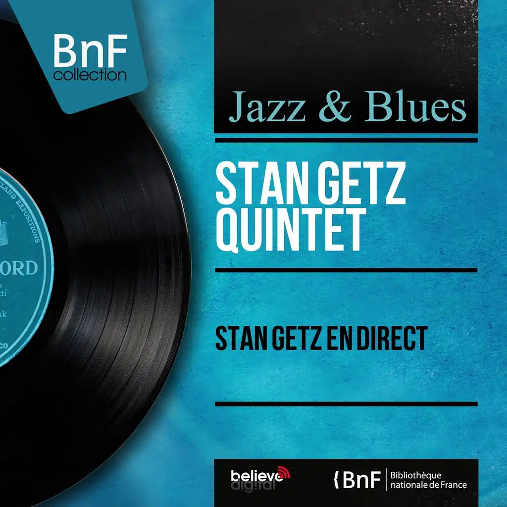 Stan Getz en direct (Live, Mono Version)