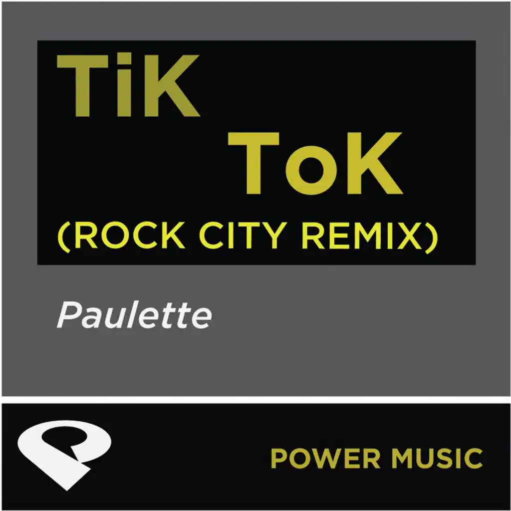 Tik Tok (Rock City Radio Edit)