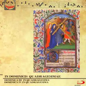 In Dominicis Quadragesimae (Gregorian Chants. Dominica III in Qaudragesima, Dominica IV in Quadragesima)