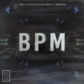 BPM (feat. Noro M)