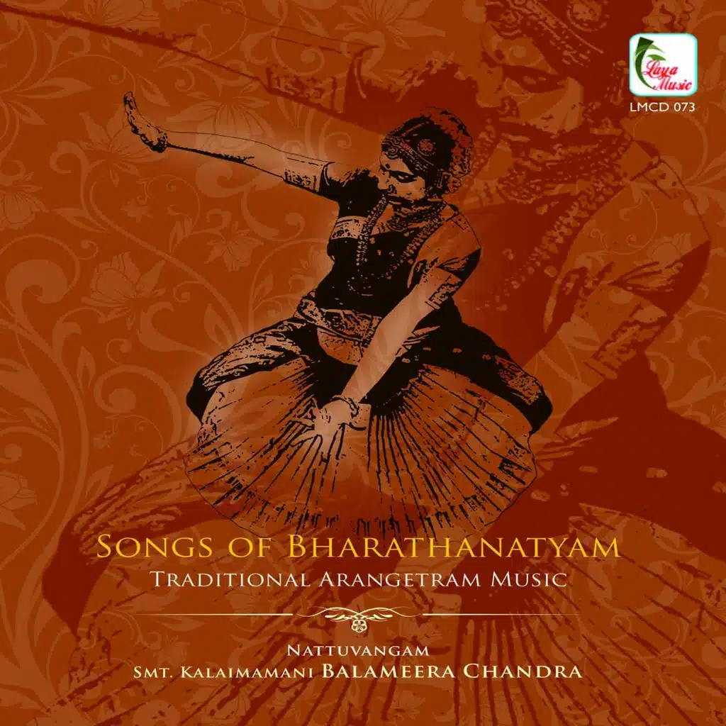 Songs of Bharathanatyam (Traditional Arangetram Music)