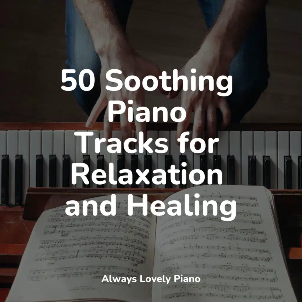 Piano Love Songs & PianoDreams