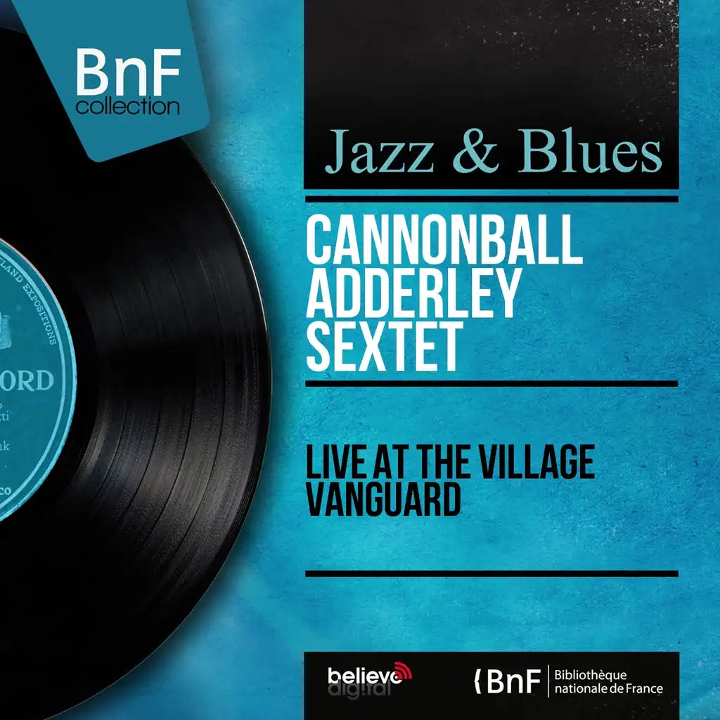 Live at the Village Vanguard (Live, Stereo Version)