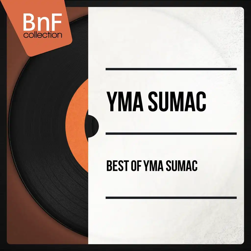Best of Yma Sumac (Mono Version)