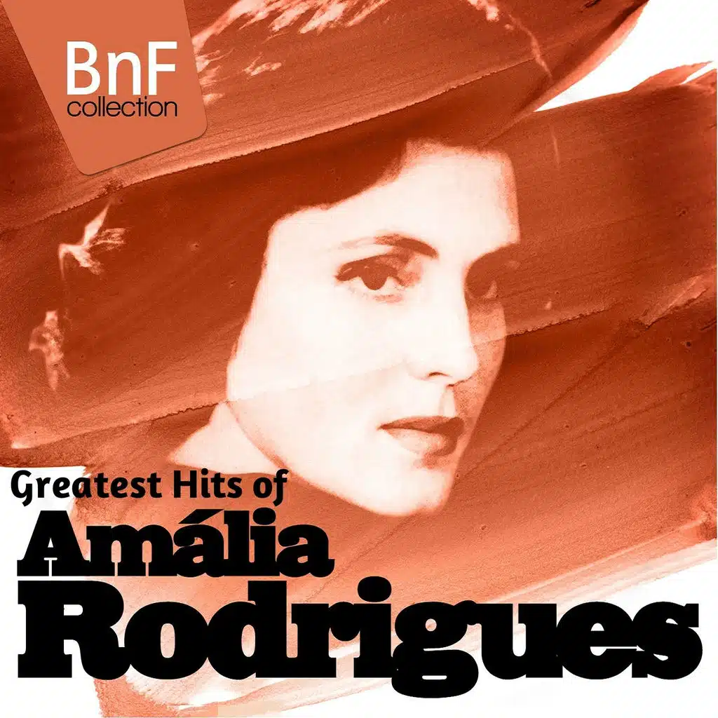 Greatest Hits of Amalia Rodrigues (Mono Version)