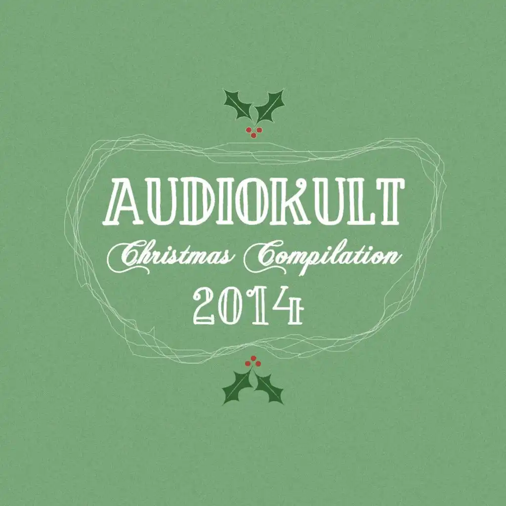 Audiokult Christmas Compilation 2014