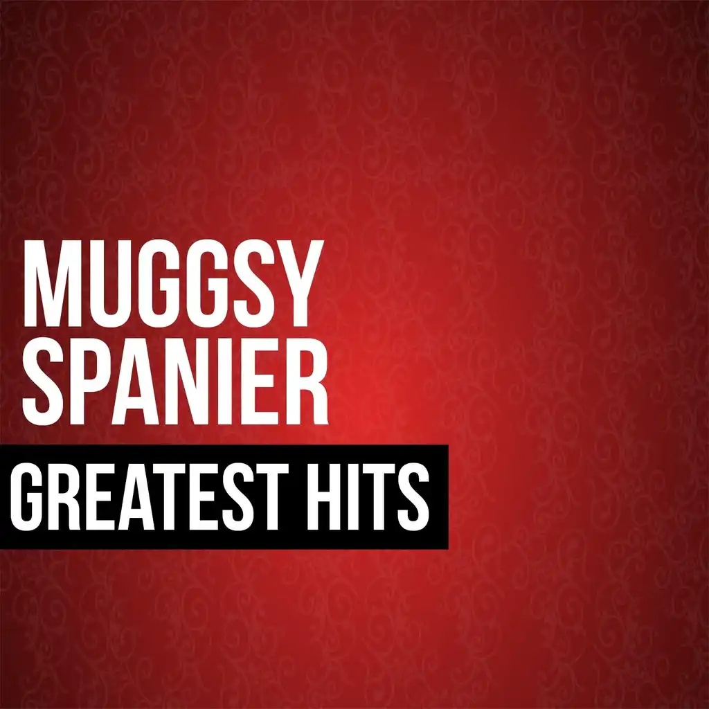 Muggsy Spanier Greatest Hits