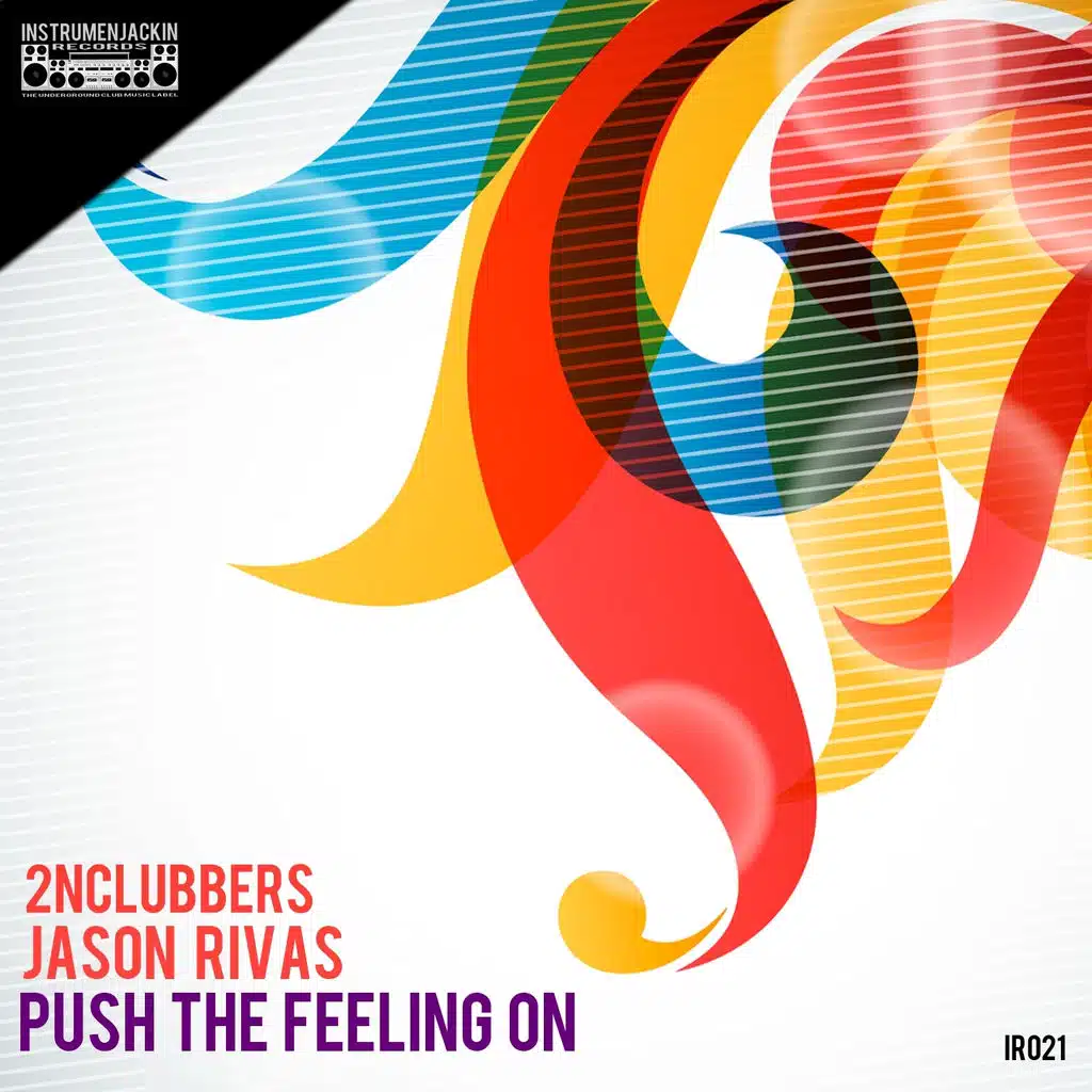 Push the Feeling On (Jason Rivas Set Mix)