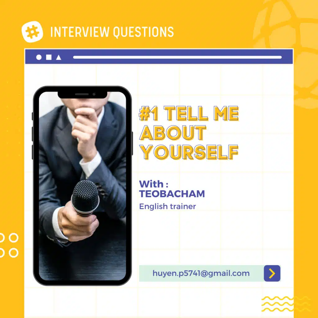 #1 Tell me about yourself