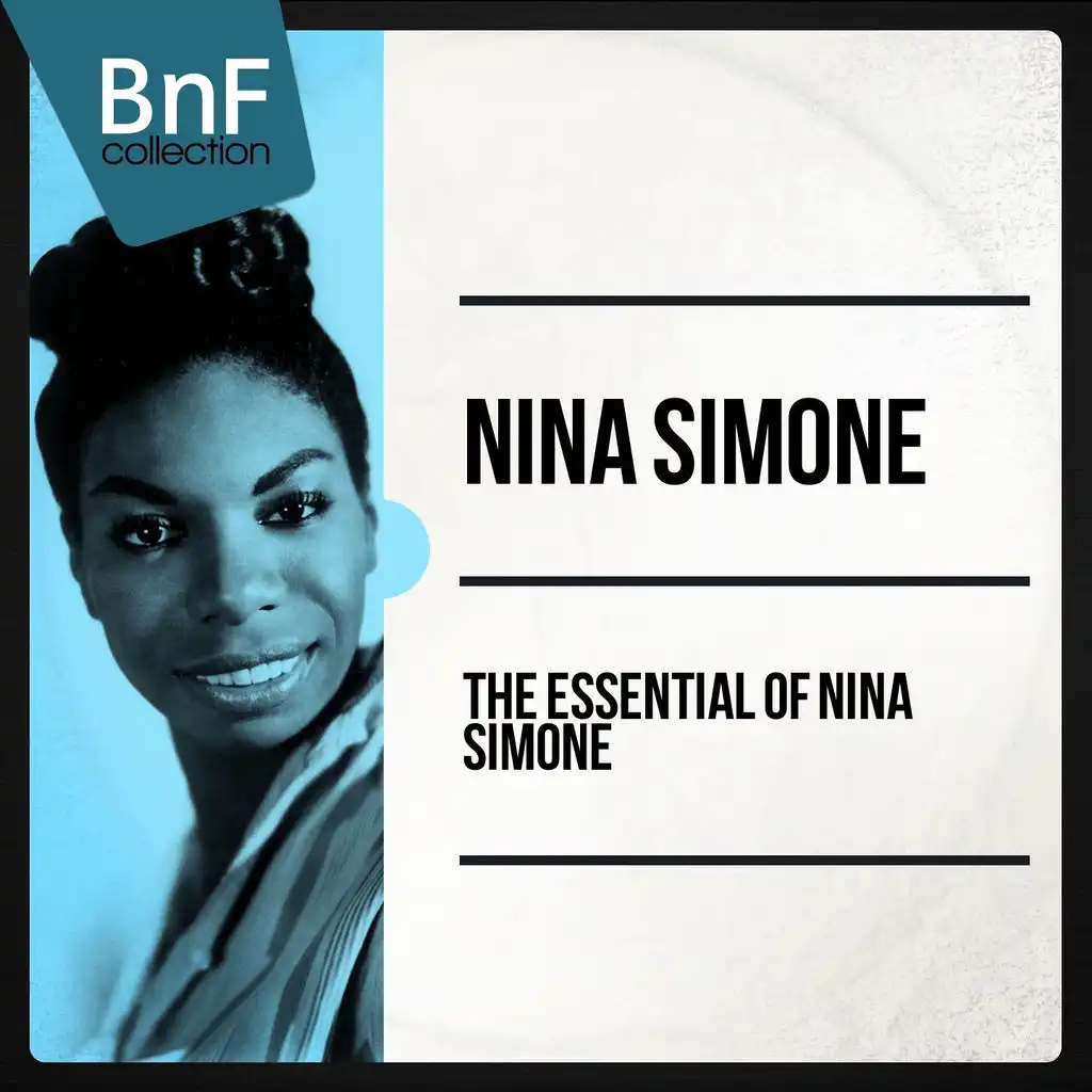 The Essential of Nina Simone (The jazz Diva best tracks)