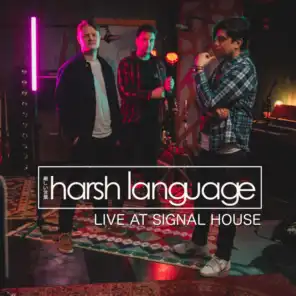 Live at Signal House