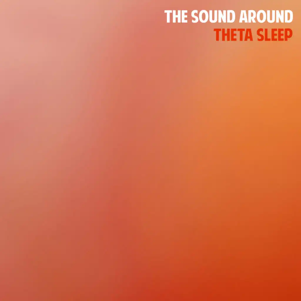 The Sound Around