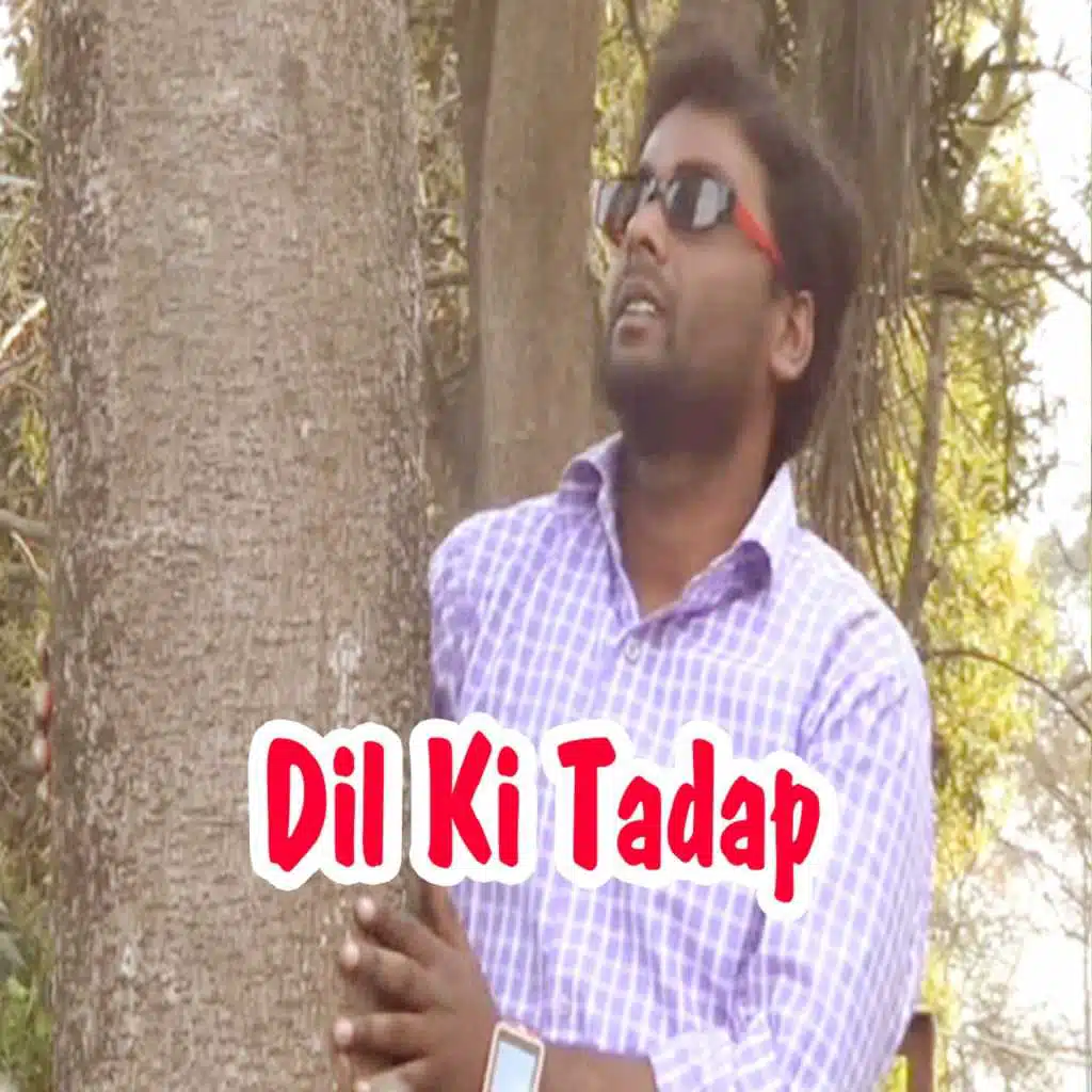 Dil Ki Tadap