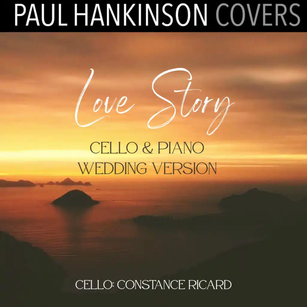 Love Story (Cello & Piano Wedding Version)