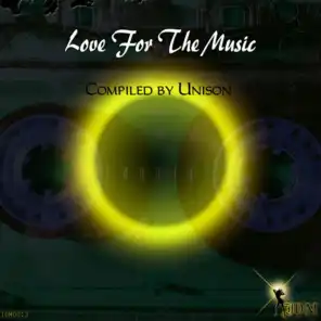 Love for the Music (Compiled by Unison)