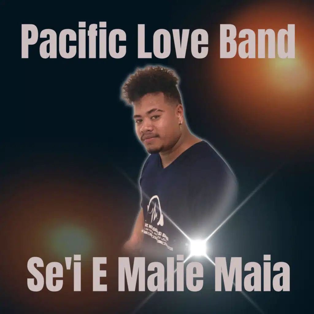 Se'i E Malie Maia