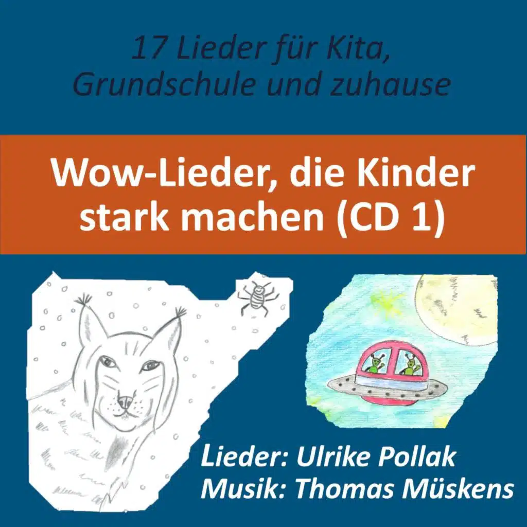 Wow-Lieder die Kinder stark machen (Teil 1)