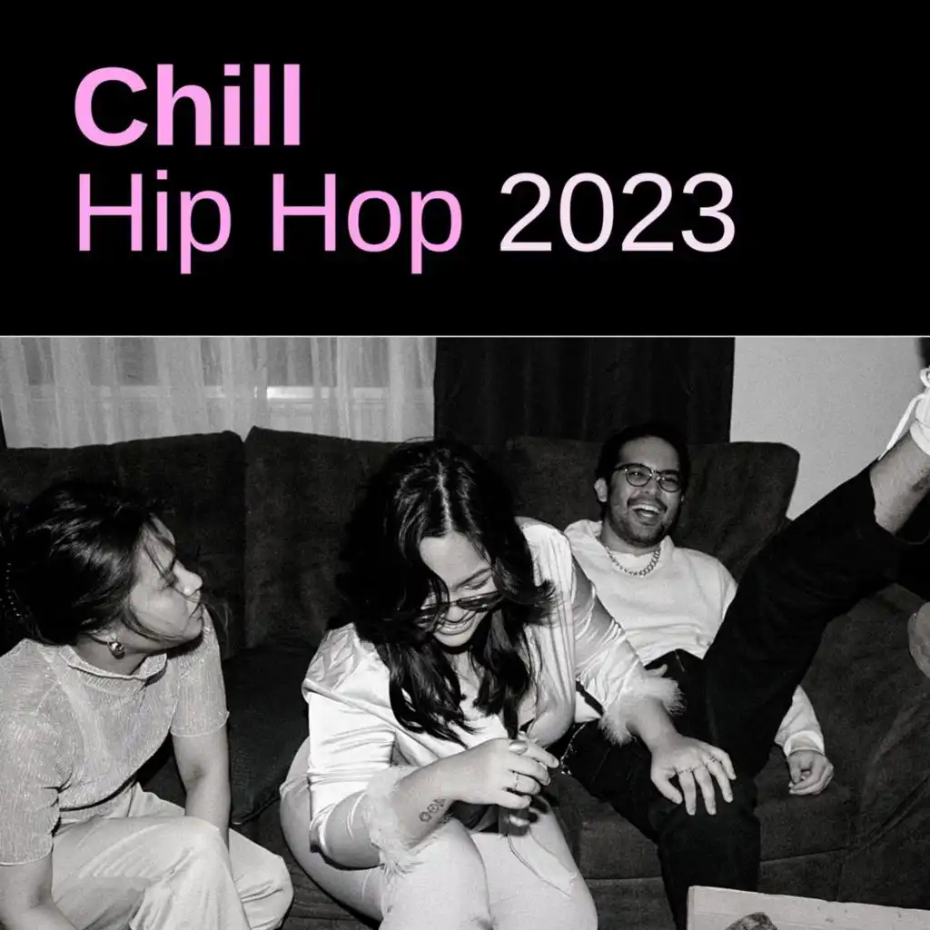 Chill Hip Hop 2023