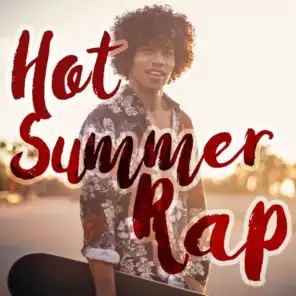 Hot Summer Rap