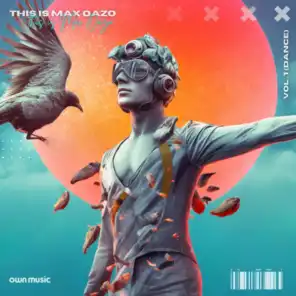 This Is Max Oazo, Vol. 1 (Dance)