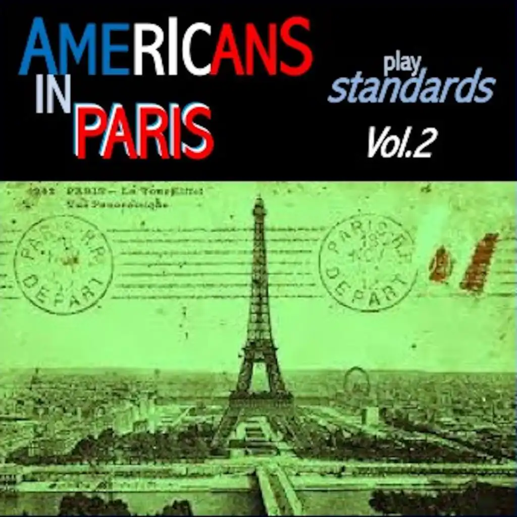 Americans in Paris Play Standards, Vol. 2