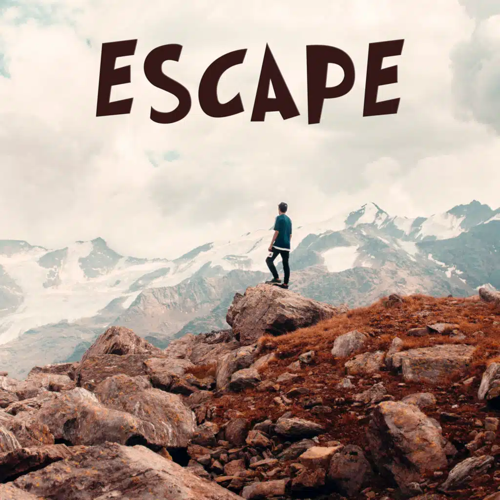 Escape