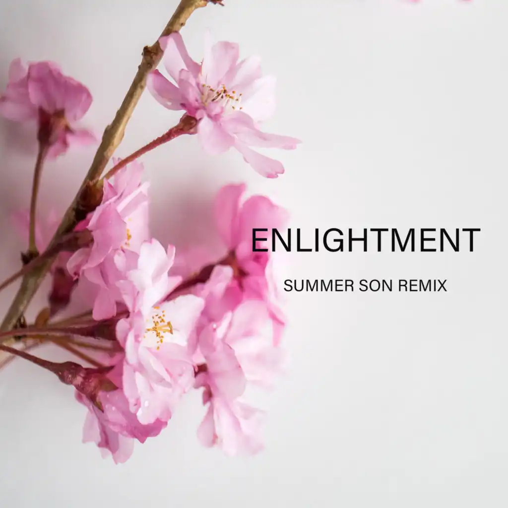 Enlightment (Summer Son Remix)